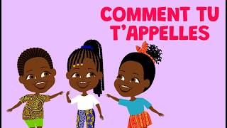 Comment tu tappelles  Comptine congolaise pour se présenter [upl. by Piselli333]