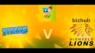 Lions vs Titans LIN vs TIT Live Score Streaming Match 1 CSA T20 Challenge  Live Cricket [upl. by Aernda826]