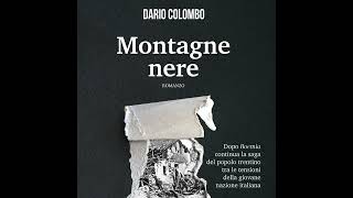 Dario Colombo quotMontagne nerequot [upl. by Marena329]