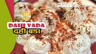 Dahi Vada Recipe  How to Make Dahi Vada  Yummy Nepali Kitchen [upl. by Edme]