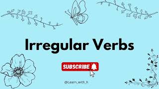 Irregular Verbs  Ep 13 📚 irregularverbs english englishlanguage [upl. by Htebazile]