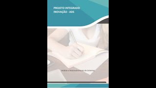 PROJETO INTEGRADO INOVAÇÃO ADS ANÁLISE E DESENVOLVIMENTO DE SISTEMAS [upl. by Wightman]