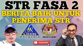 BERITA BAIK UTK PENERIMA STR FASA 2 [upl. by Robinetta]