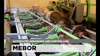 Mebor debarking line with SLH DEBARKER sorting and cross cutting [upl. by Tarrsus]