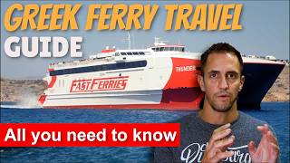 Greek Ferry Travel Guide  Greece Ferries Explained [upl. by Atsylac]