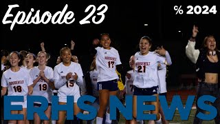 ERHS News Episode 23 co 2024 [upl. by Maice937]