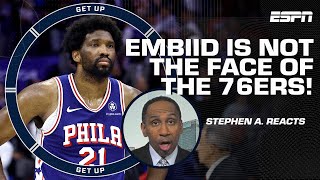 Embiid CANNOT be the FACE OF THE FRANCHISE  Stephen A says 76ers should prioritize Maxey  Get Up [upl. by Alcott]