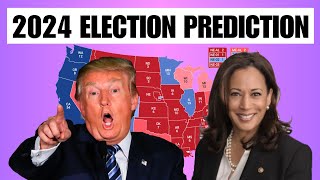 My SHOCKING New 2024 Presidential Election Prediction  Harris vs Trump [upl. by Leinaj24]