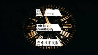 Yagih Mael  Little Do You Know Beat Cry Emporion Remix [upl. by Mauchi]