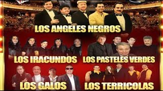 Mix Los Angeles Negros Los Iracundos Los Galos Los Terricolas Los Pasteles Verdes Los Bukis etc [upl. by Megargee]