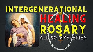 Healing of Family Rosary Intergenerational Healing NEW VERSION  All Mysteries  20 Decade Rosary [upl. by Elyag]