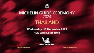 MICHELIN Guide Ceremony Thailand 2024 [upl. by Merc]