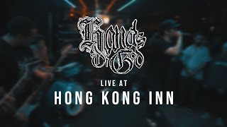 Hands of God  041319 Live  Hong Kong Inn [upl. by Daeriam]