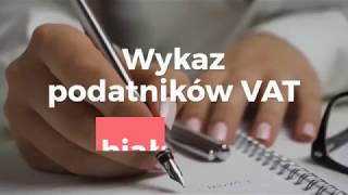 Wykaz podatników VAT  biała lista [upl. by Anayra472]