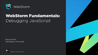 WebStorm Fundamentals Debugging JavaScript [upl. by Norak185]