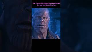 Was Thanos Really Right About His Plan for Population Control 💥🪐 [upl. by Ylicec]