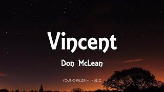 Don McLean  Vincent Lyrics [upl. by Selden934]