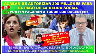 😱🔴LO ULTIMO ACABAN DE AUTORIZAR 200 MILLONES PARA EL PAGO DE LA DEUDA SOCIAL ESTE MES SE COBRARÁ [upl. by Lednyc]