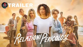 LE RELAZIONI PERICOLOSE 2022 Trailer ITA  NETFLIX [upl. by Marx]