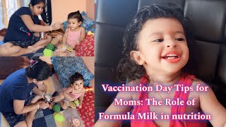 Vaccination Day Tips for Moms The Role of Formula Milk in nutrition [upl. by Ermine]