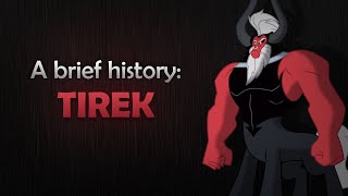 A Brief History Tirek Saberspark [upl. by Anaeco494]