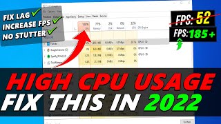 How to Fix 100 CPU Usage  Fix High CPU Usage amp Boost FPS in 2022 [upl. by Medora]