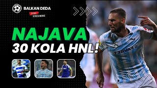 GORICA vs DINAMO ISTRA vs RIJEKA NAJAVA 30 KOLA HNL [upl. by Ecidnarb988]