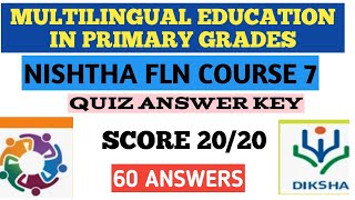 Multilingual Education in Primary Grades Quiz  NISHTHA FLN Course 7 Answer key [upl. by Ekyt]