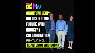 135 Quantum Leap Unlocking the Future with Industry Collaboration [upl. by Nyar]