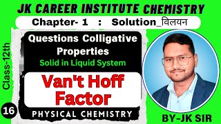 What is Vant Hoff Factor  Class 12  Chemistry  JK Sir  Innovate403 [upl. by Gem]