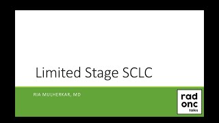 Limited Stage Small Cell Lung Cancer [upl. by Aisetra]