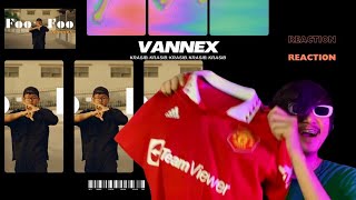 MYANMARS BEST RAPPER 🇲🇲 Vannex  FooFoo  Reaction [upl. by Teodor]