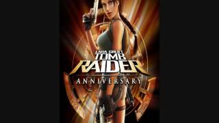 Tomb Raider Anniversary Soundtrack HD  29 Natlas Wrath [upl. by Bivins]