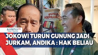 Jokowi Turun Gunung Jadi Jurkam Andika Hak Beliau [upl. by Schmitt]