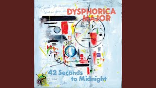 42 Seconds to Midnight [upl. by Levona]