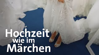 Auf der Hochzeitsmesse Fünf MustHaves für die Märchenhochzeit  Stationen  BR [upl. by Scammon]