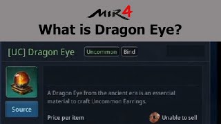 What is Dragon Eye in MIR4 [upl. by Tteve]