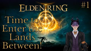 【ELDEN RING】 SURPRISE STREAM MAY CHAOS TAKE THE WORLD Part 1 [upl. by Aiuqes800]