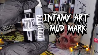 INFAMY ART MUD MARK REVIEW [upl. by Trebbor992]