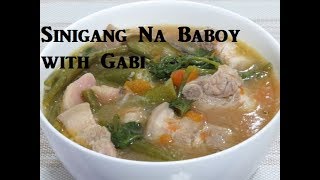 Sinigang na Baboy with Gabi Pork Sinigang with Taro [upl. by Enelyad]