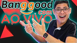 BLACK FRIDAY NA BANGGOOD BATE PAPO COM OS INSCRITOS  AO VIVO [upl. by Elleynod]