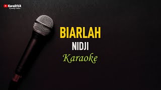 Nidji  Biarlah Karaoke [upl. by Eeznyl]