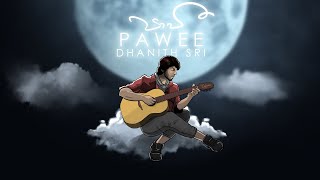 DHANITH SRI  PAWEE පාවී Official Lyric Video  Album ALOKAWARSHA [upl. by Akcir]