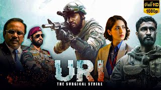 Uri The Surgical Strike Full Movie HD  Vicky Kaushal  Yami  Mohit Raina  Facts amp Review HD [upl. by Gautier35]