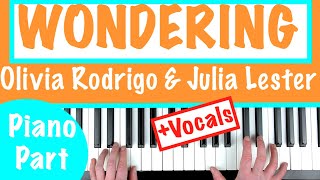 How to play WONDERING  Olivia Rodrigo amp Julia Lester HSMTMTS Piano Chords Tutorial [upl. by Eceela]