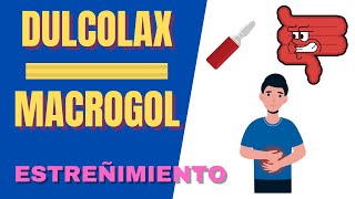 Dulcolax VS Macrogol  Cuál es mejor para el estreñimiento [upl. by Okun]