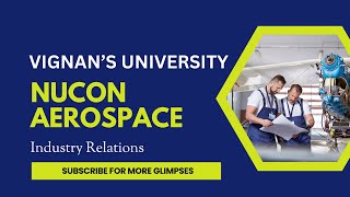 Vignans University MoU with Nucon Aerospace industryinsights [upl. by Enelyar]