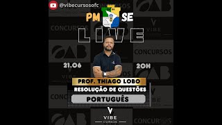 PM Sergipe  Português  Prof Thiago Lobo [upl. by Enella]