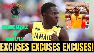 SINCE OBLIQUE SEVILLE WHOOPED NOAH LYLES ALL IM HEARING ARE EXCUSES EXCUSES EXCUSES [upl. by Elleinet]