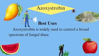 Azoxystrobin Chemistry Mode of Action Formulation Uses and Dosage Guidelines [upl. by Odnalref]